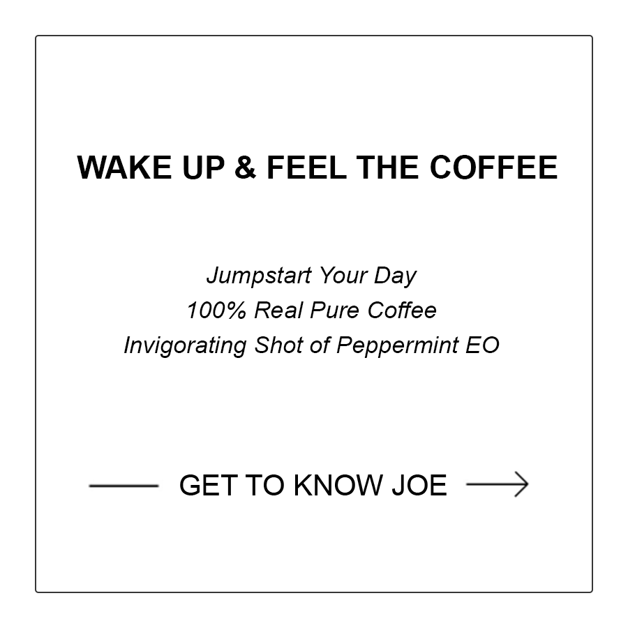 STILL SPRINGING 20% OFF ORIGINAL COFFEEMINT DISCOUNT APPLIED @ CHECKOUT | DISCOUNT APPLIED @ CHECKOUT | View Products